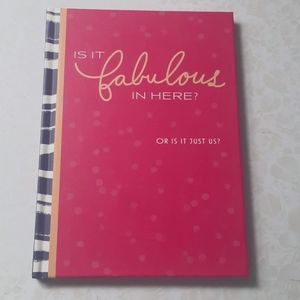 Is it Fabulous in Here? Or is it Just Us? Gift book from Hallmark